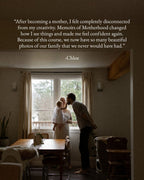 Memoirs of Motherhood // A Four Week Photography Experience for Mothers